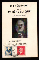 Carte Postale Avec Photo De Vincent Auriol Et Cachet Du Congres Du Parlement Du 18 1 1947 - Cachets Commémoratifs