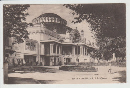 EVIAN LES BAINS - HAUTE SAVOIE - LE CASINO - Evian-les-Bains