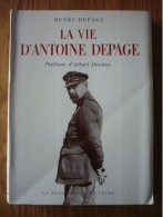 La Vie D'Antoine Depage 1862 - 1925 - War 1914-18