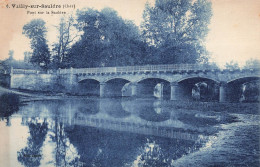 FRANCE - Vailly Sur Sauldre (Cher) - Vue Sur Le Pont Sur La Sauldro - Vue Générale - Carte Postale Ancienne - Bourges