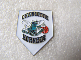 PIN'S    NBA   CHARLOTTE  HORNETS   BASKET-BALL - Basketbal