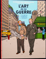 Floch / Fromental Et Bocquet - L'Art De La Guerre  - Une Aventure De Blake Et Mortimer à New York - Ed. Blake & Mortimer - Blake Et Mortimer