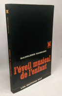 L'éveil Musical De L'enfant - Musique