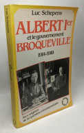 Albert 1er Et Le Gouvernement Broqueville : Aux Origines De La Question Communautaire - Storia