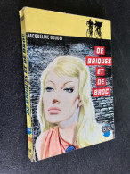 Edition DITIS Police N° 92    DE BRIQUES ET DE BROC    ​Jacqueline GOUDET  La Chouette 1958 - Ditis - La Chouette