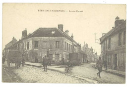 Cpa Fère En Tardenois - La Rue Carnot - Fere En Tardenois