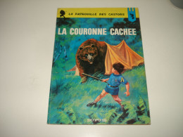 C54 (2) / Patrouille Des Castors 13 " La Couronne Cachée " E.O De 1965 - Patrouille Des Castors, La