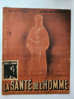 La Santé De L'Homme - Hygiène Bucco-Dentaire - Mai 1944 - 1900 - 1949