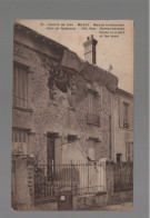 CPA - 77 - Guerre De 1914 - Meaux - Maison Bombardée Dans Un Faubourg - Non Circulée - Meaux