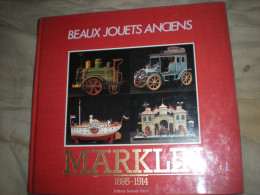 Beaux Jouets Marklin 1895-1914 - Sonstige & Ohne Zuordnung