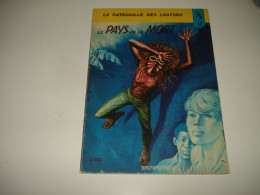 C54 (2) / Patrouille Des Castors 17 " Le Pays De La Mort " E.O De 1972 - Patrouille Des Castors, La