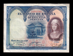 España Spain 500 Pesetas Isabel La Católica 1927 Pick 73b Con Sello Mbc/+ Vf/+ - 500 Peseten