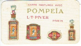 Carte Parfum POMPEÏA De L.T. PIVER - Carte Offerte Par S. LAITEM-DESSY Imprimerie à GOSSELIES - Vintage (until 1960)