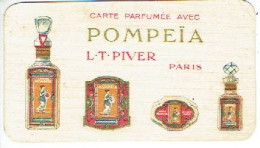 Carte Parfum POMPEÏA De L.T. PIVER - Carte Offerte Par S. LAITEM-DESSY Imprimerie à GOSSELIES - Antiguas (hasta 1960)