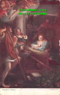 R378225 The Holy Night. Correggio Pinx. Raphael Tuck And Sons Oilette Christmas - World