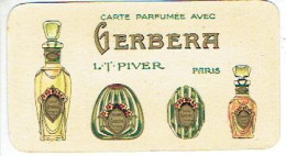Peu Courante Carte Parfum GERBERA De L.T. PIVER - Calendrier De 1924 Au Verso - Antiquariat (bis 1960)