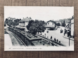  SAINT ETIENNE Gare De La Terrasse  - Saint Etienne