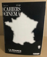 Les Cahiers Du Cinéma N° 665 - Cine / Televisión