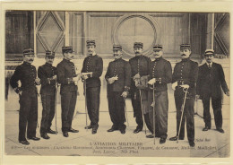 L'Aviation Militaire - Les Aviateurs : Capitaine Marconnet, Lieutenants Féquant, De Caumont, Maillas, Maillefert, Jost.. - Piloten