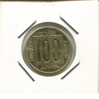 100 DINARA 1989 YOUGOSLAVIE YUGOSLAVIA Pièce #AR663.F.A - Yougoslavie
