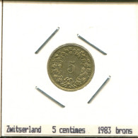 5 CENTIMES 1983 SUISSE SWITZERLAND Pièce #AS492.F.A - Andere & Zonder Classificatie