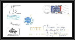 2695 ANTARCTIC Terres Australes TAAF Lettre Cover Dufresne 2 Signé Signed IPEV MADRAS 23/5/2007 N°471 Inde India - Antarctic Expeditions