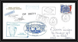 2672 ANTARCTIC Terres Australes TAAF Lettre Cover Dufresne 2 Signé Signed Op 2007/1 Crozet 5/4/2007 N°471 - Storia Postale