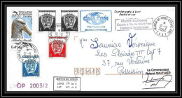 2413 Dufresne 2 Signé Signed Op 2003/2 Crozet 10/9/2003 ANTARCTIC (taaf) Lettre Cover Albatros Oiseaux (birds) - Brieven En Documenten