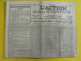 L'Action De La Mayenne. Hebdo. 2ème Année N° 32 Du 12 Mai 1946. Laval.  Le Basser Vauxion La Mazière Soustelle - Altri & Non Classificati