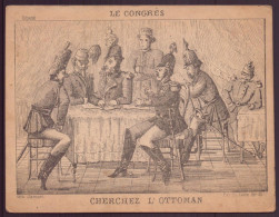 Devinette ( 13 X 10 Cm ) " Le Congrès, Cherchez L'Ottoman " - Ohne Zuordnung