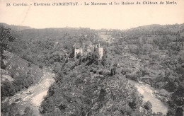 Environs D ARGENTAT La Maronne Et Les Ruines Du Chateau De Merle 22(scan Recto-verso) MA1193 - Argentat