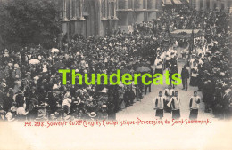 CPA BRUXELLES SOUVENIR DU XI CONGRES EUCHARISTIQUE PROCESSION DU SAINT SACREMENT  - Fêtes, événements