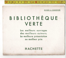 LADE R - BUVARD  - BIBLIOTHEQUE VERTE - HACHETTE - Publicités
