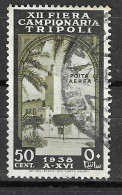 LIBIA - 1938 - POSTA AEREA - XXII FIERA DI TRIPOLI - 50C. -USATO (YVERT TRIP. AV 80 - MICHEL TRIP. 263 - SS LIBIA A34) - Libya