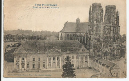 Hôtel De Ville Et Cathédrale   1915    N° - Toul