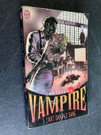 J’AI LU Fantastique N° 8092    DOSSIERS VAMPIRE N°4    L’art Dans Le Sang    P. N. ELROD - Fantastici