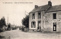 Issé * La Route De Treffieux Et Quartier Faubourg St Vincent * Café TOULOUP - Autres & Non Classés