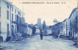 Charmois L'orgueilleux * La Rue De La Victoire * Villageois - Sonstige & Ohne Zuordnung
