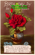 R379210 Birthday Joy Be Yours. Just A Rose I Ve Sent To Greet You. Rotary Photo. - Mondo