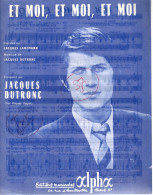 Partition Musicale   " Et Moi, Et Moi, Et Moi"  Par JACQUES DUTRONC    (BR01) - Scores & Partitions