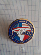 Pin S Spatial 1 Ere Mission Franco Americaine  Nasa - Vliegtuigen