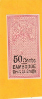 Timbre Fiscal Cambodge Type Oudiné Droit De Greffe 50 Cents Non Dentelé - Altri & Non Classificati