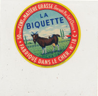G G 246 /  ETIQUETTE DE FROMAGE  PUR CHEVRE LA BIQUETTE FABRIQUE DANS LE CHER 18 C . - Käse