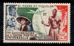 Saint-Pierre-et-Miquelon 1949 Yv. 21 Neuf * MH 100% Poste Aérienne UPU - Ungebraucht