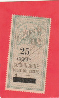 Timbre Fiscal Conchinchine Type Oudiné Droit De Greffe  25 Cents /1 Piastre  Dentelé - Usados