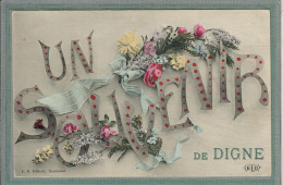 CPA (04) DIGNE - Carte Souvenir: Un Souvenir De Digne - 1910 - Digne