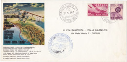 ITALIA  - REPUBBLICA - BUSTA - 50° DEL PRIMO FRANCOBOLLO DI POSTA AEREA DEL MONDO 1917-1967 - TORINO-ROMA-TORINO - 1967 - 1991-00: Marcophilie