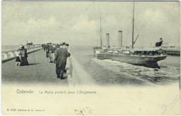  Ostende.  La Malle Partant Pour L'Angleterre. - Oostende