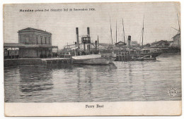 Messina Prima Del Terremoto Del 1908 - Ferry Boat - Messina