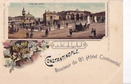 CONSTANTINOPLE SOUVENIR DU GD HOTEL CONTINENTAL           LITHO   SUBLIME PORTE    PRECURSEUR - Turkey